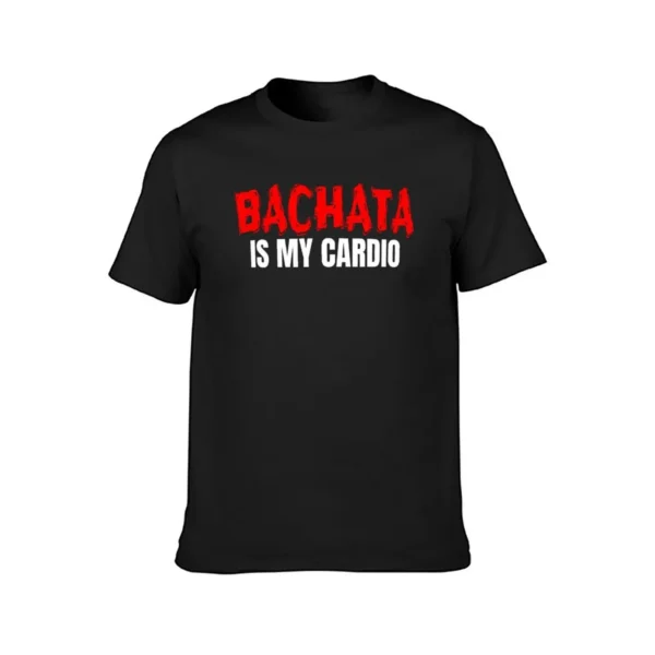 Camiseta de Bachata Is My Cardio para Hombre - Bailongas | Estilo Divertido y Cómodo para los Amantes de la Danza - Imagen 2