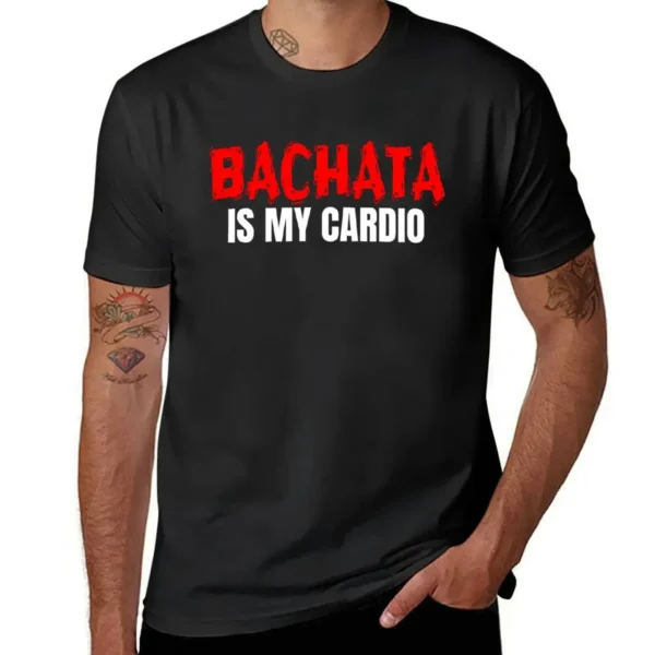 Camiseta de Bachata Is My Cardio para Hombre - Bailongas | Estilo Divertido y Cómodo para los Amantes de la Danza